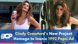 Cindy Crawfords New Project Homage To Iconic 1992 Pepsi Ad