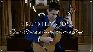 PGF Series - Augustin Pesnon plays Sonata Romántica&#39;s Manuel Maria Ponce