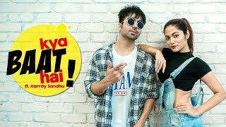 KYA BAAT AY | LiveToDance with Sonali ft. Harrdy Sandhu