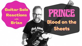 GUITAR SOLO REACTIONS ~ PRINCE ~ Blood on the Sheets