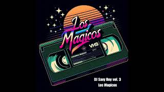 DJ Saxy Boy 3 - Los Magicos (2024)