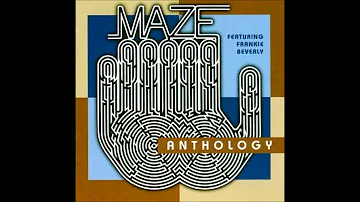 Maze Feat. Frankie Beverly - Running way