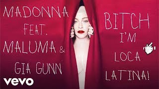 Madonna, Maluma - Bitch I’m Loca