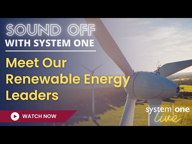 System One Opens Renewable Energy Training Center as Green Energy Needs Evolve