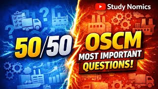 Oscm Most Important Questions Operations Supply Chain Management Study Nomics In This Videos