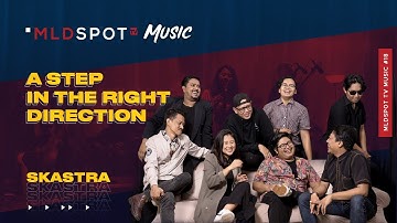 SKASTRA - Cepat-Cepat & Nelangsa | MLDSPOT TV MUSIC #18