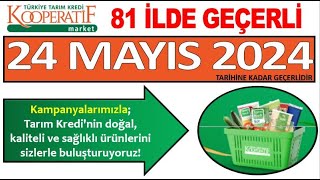 TARIM KREDİ KOOPERATİF MARKET 24 MAYIS 2024 TARİHİNE KADAR GEÇERLİ İNDİRİM KATALOĞU | RESMİ KATALOG