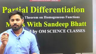 Partial Differentiation Part 2: Higher Order Derivatives &Solved Examples | Maths With Sandeep Bhatt