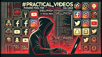 #Practical Videos ShellPhish - Phishing Tool for 17 social media - Kali Linux  (Tutorial)#ShellPhish