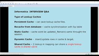 Famous Informatica Powercenter, Interview Q&A, Lookup Caches Profile