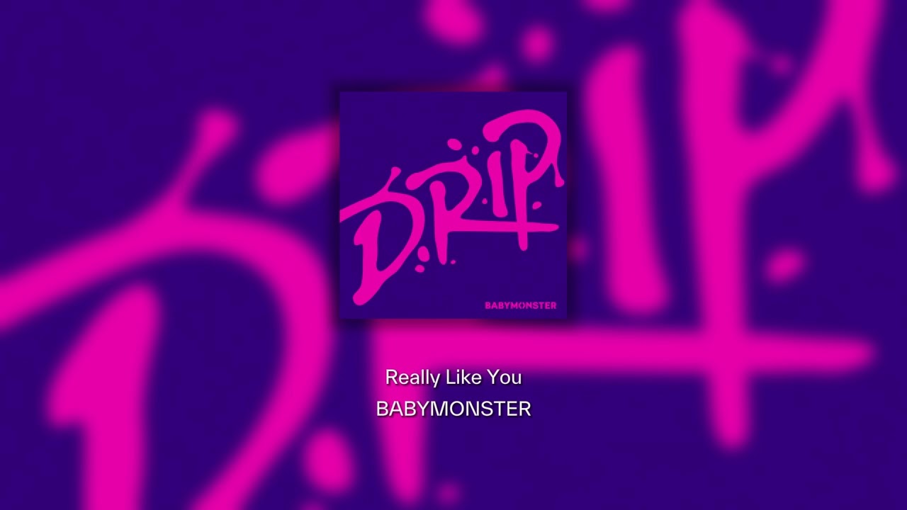 BABYMONSTER - 'Really Like You' INSTRUMENTAL