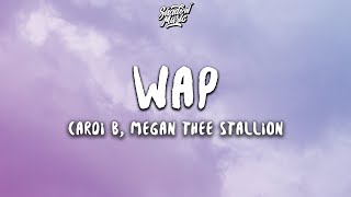 Cardi B - WAP ft. Megan Thee Stallion (Lyrics)