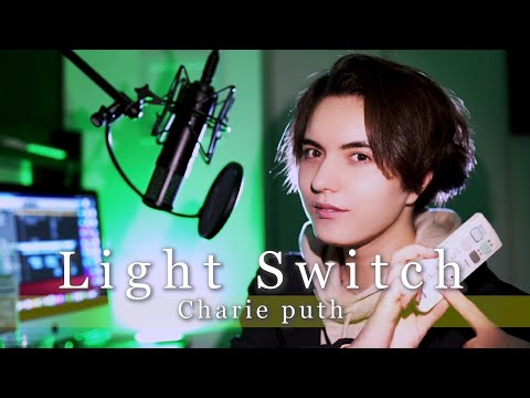 Light Switch - Charlie Puth cover