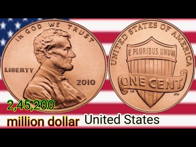 2010 USA 1 Cent Coin Worth $245,200? Truth About This Rare Penny