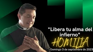 Padre Chucho  “Libera tu alma del infierno”