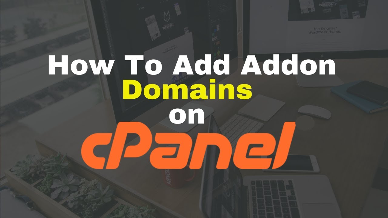 How to add An Addon Domains on cPanel - YouTube