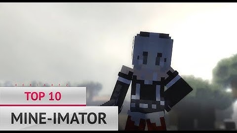 [RE-UP] 🍥 FRESH 🍥 TOP 10 MINE-IMATOR INTRO TEMPLATES MINCRAFT MI