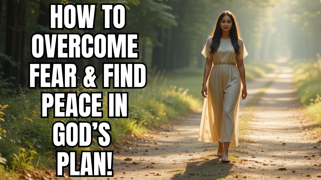 Unlock the Secret to Overcoming Fear & Living in Peace with God’s ...