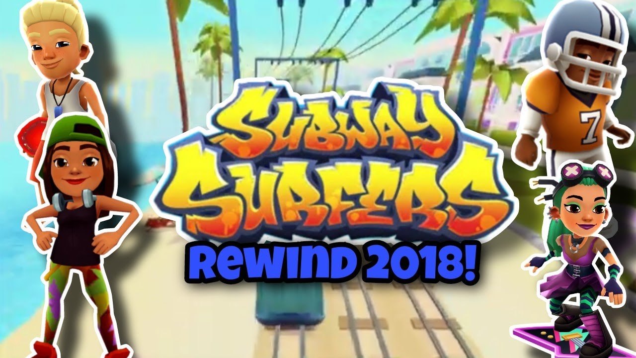 Subway Surfers Rewind 2018 - All World Tour Trailers of 2018
