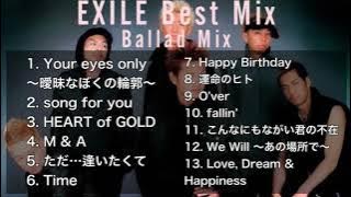 【DJ MIX】【Best Mix】EXILE Best Mix Ballad Mix #EXILE #DJMix