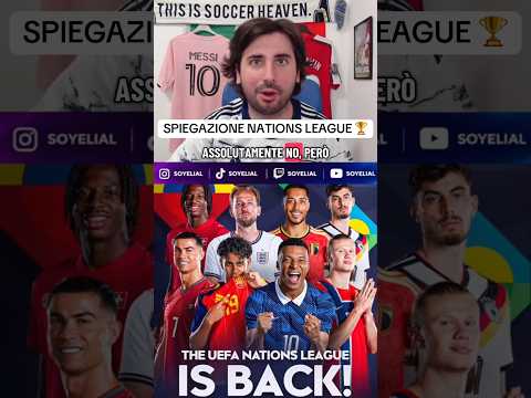 Video COME FUNZIONA LA NATIONS LEAGUE!