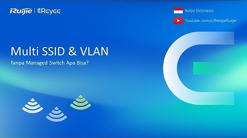 Multi SSID & VLAN Tanpa Managed Switch, Apa Bisa?