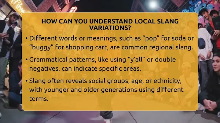 How Can You Understand Local Slang Variations? - SlangXplained