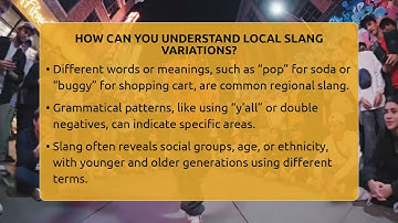 How Can You Understand Local Slang Variations? - SlangXplained