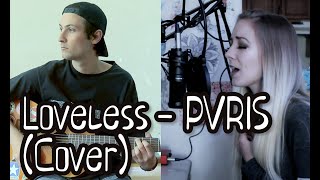 Loveless - PVRIS (Cover)