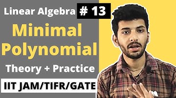 Linear algebra 13 | minimal polynomial | Practice Questions | DE | IIT JAM | GATE |