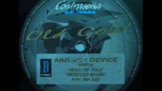 Aimless Device - Heart Of Gold 1985 R.A.B.P..wmv