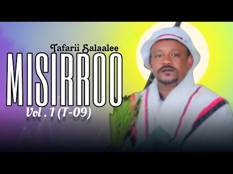 Tafarii Salaalee MISIRROO Track 09 