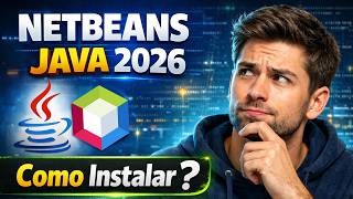 NETBEANS 2026 ATUALIZADO. Como Baixar e Instalar Netbeans e Java? Passo a Passo. GUIA Completo.