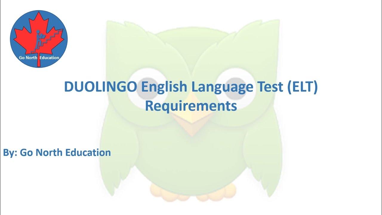 Requirements of the DUOLINGO English Language Test YouTube