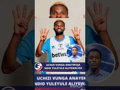 UCHIZI VUNGA MCHEZAJI ATALI WA KUCHUNGWA MECHI YA MALUDIANO YANGA AWE MAKINI SANA 