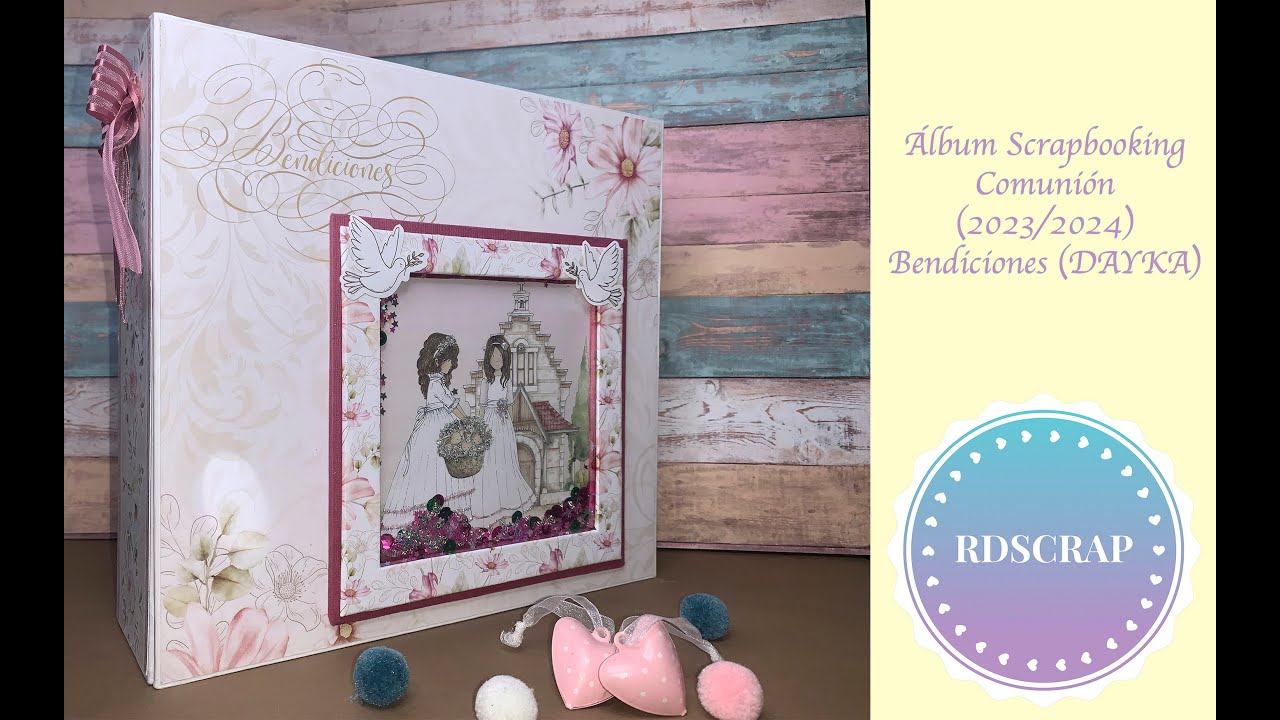 Album Scrapbooking Comunión 2023/2024 Bendiciones DAYKA