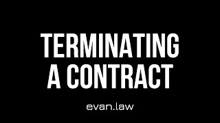 Terminating a contract | Evan Brown | internetcases