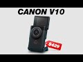 This tiny camera is perfect for vlogging canon powershot v10