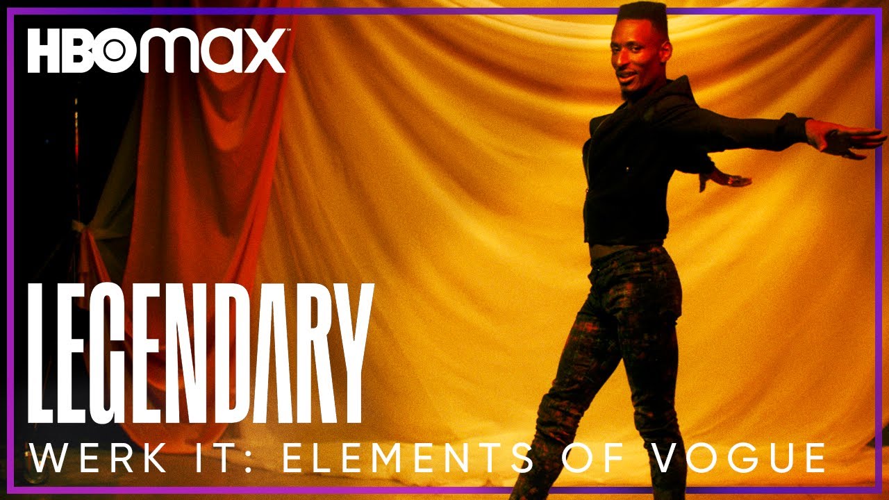 Legendary Werk It Elements of Vogue (Spin, Dip) HBO Max YouTube