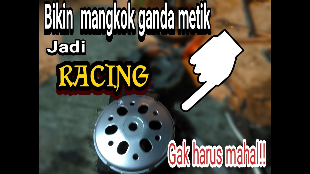 Mangkok Kopling Ganda Metik Good Byee Gregelgalak Tariakn Brubah Mangkok Kopling Ganda Metik Good Byee Gregelgalak Tariakn Brubah
