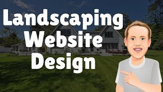 Landscaping Website : How to Make a Landscaper Website [Beginner Friendly]