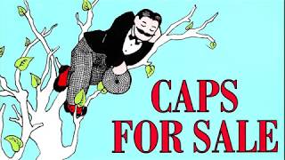 Caps For Sale - Read Aloud Crowd