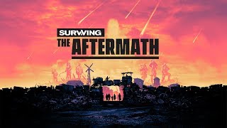 Surviving the Aftermath - Part 3