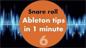 Ableton tips in 1 minute  #6 Snare Roll