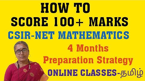 PREPARATION TIPS-4 MONTHS PREPARATION STRATEGY -CSIR NET MATHS-ONLINE CLASSES -TAMIL #csirnetmaths
