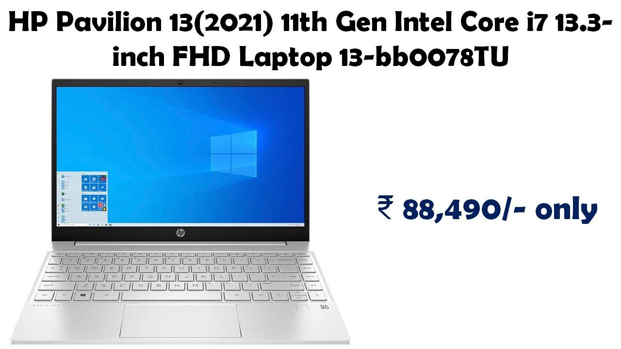 Core I5 Hp Pavilion 13 I7 11th Generation HP PAVILION 13-BB1015CL