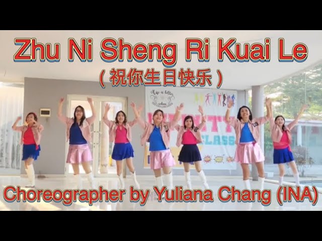 ZHU NI SHENG RI KUAI LE / 祝你生日快乐 / Remix / Line Dance class=