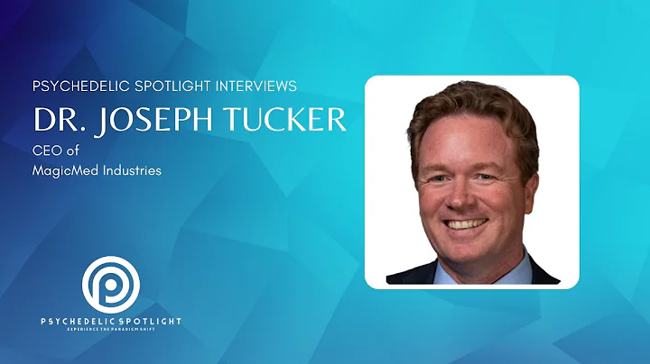 Psychedelic Spotlight Interview with Dr. Joseph Tu...