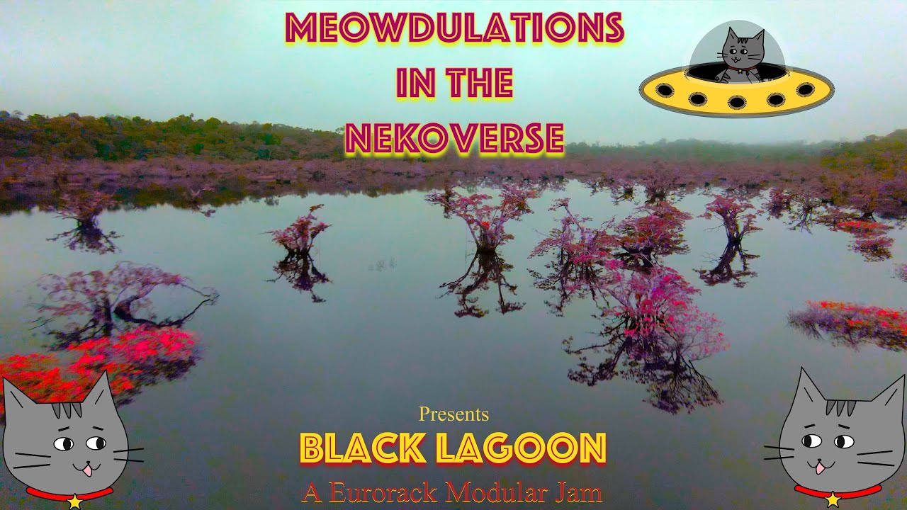 Modular Synth Jam | Black Lagoon | NekoLog 20230526