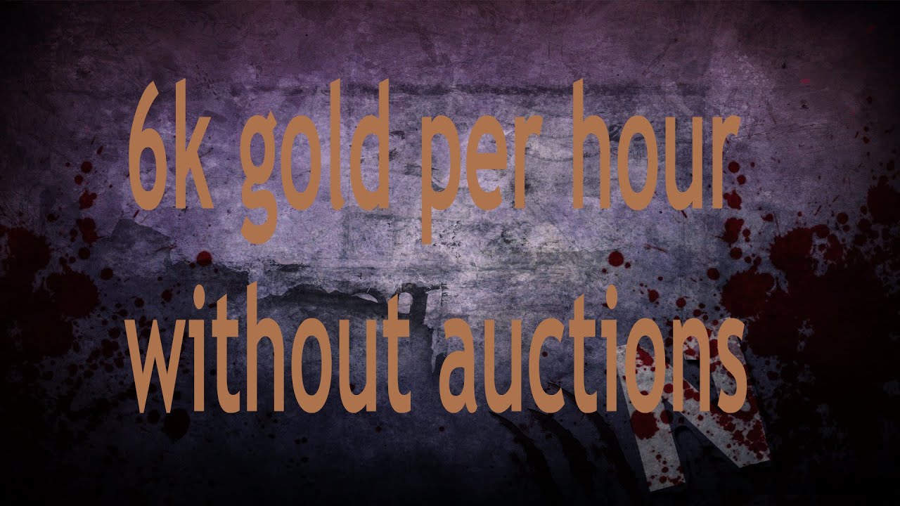 Nightfall 6k gold in 1h without auctions 6.2 gold farm guide YouTube